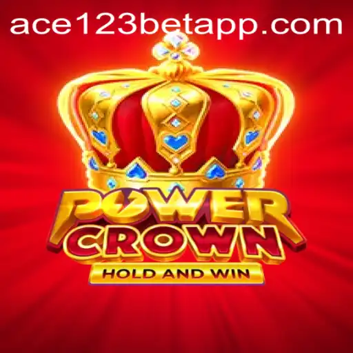 Exploring PowerCrown: A New Thrilling Game with Ace123.bet